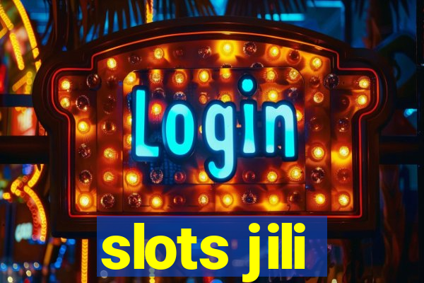 slots jili